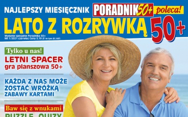 Miesięcznik „Poradnik 50+” poleca wydanie specjalne „Lato z rozrywką 50+”