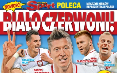 „Bravo Sport Poleca: Białoczerwoni!” – wydanie specjalne już w sprzedaży
