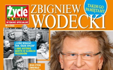 Wydanie specjalne Życia Na Gorąco „Zbigniew Wodecki – Takim Go Pamiętamy”