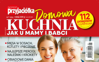 Przyjaciółka ekspert „Domowa kuchnia jak u mamy i babci”